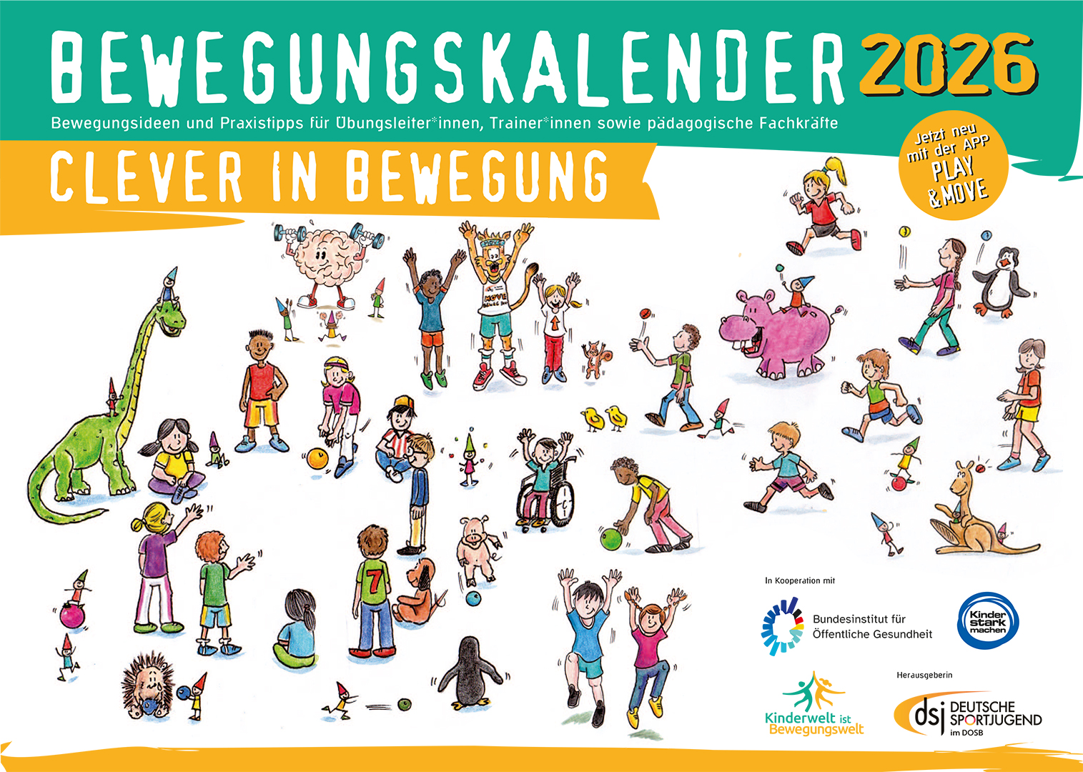 Deckblatt dsj-Bewegungskalender 2026 mit verschiedenen Tieren, Menschen und sportlichen Aktivitäten. Text: 'BEWEGUNGSKALENDER 2026' und 'CLEVER IN BEWEGUNG'. Logo des dsj und des Bundesinstituts für öffentliche Gesundheit.