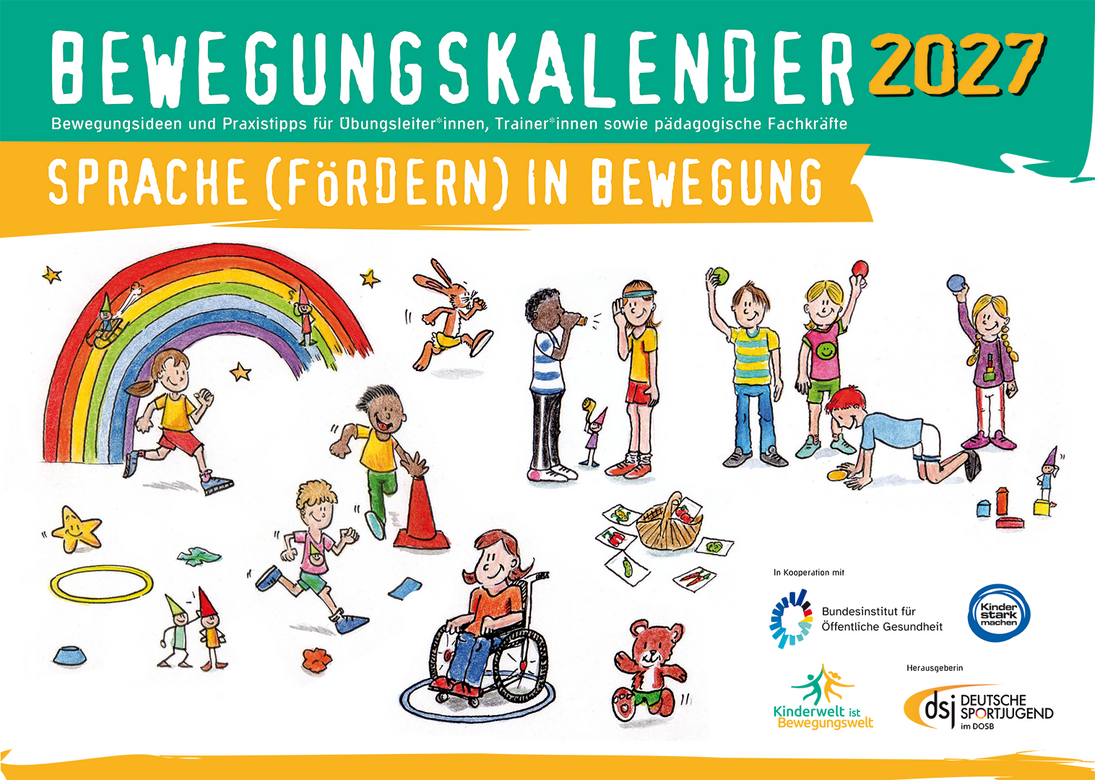Ein bunter Bewegungskalender für 2027, der verschiedene Aktivitäten zeigt, die Sprache und Bewegung kombinieren. Illustrationen von Kindern in unterschiedlichen Bewegungsformen, darunter Spielen, Tanzen und Sport, sowie ein Regenbogen und verschiedene Spielzeuge.
