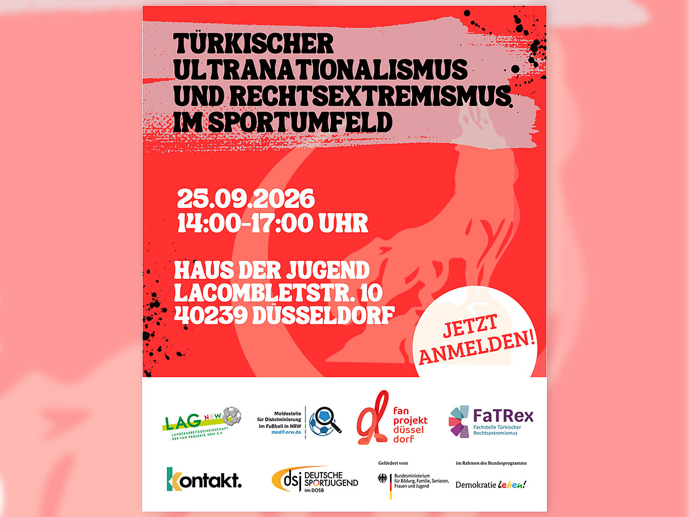 Plakat für eine Veranstaltung zum Thema "Türkischer Ultranationalismus und Rechtsextremismus im Sport". Datum: 25.09.2026, Uhrzeit: 14:00-17:00 Uhr, Ort: Haus der Jugend, Düsseldorf. Hinweis zur Anmeldung. Logos von Organisationen sind am unteren Rand abgebildet.